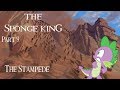 "The Sponge King" Part 9 - The Stampede