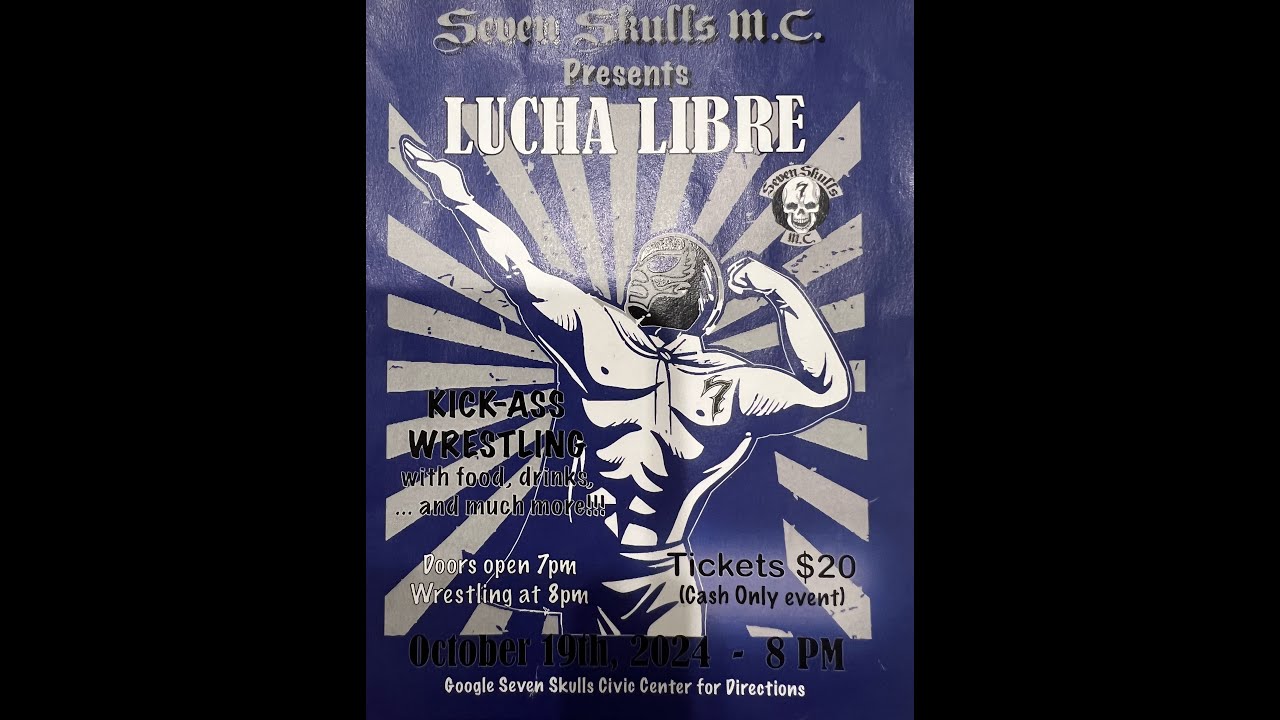 Seven Skulls Lucha Libre Wrestling Event 2024