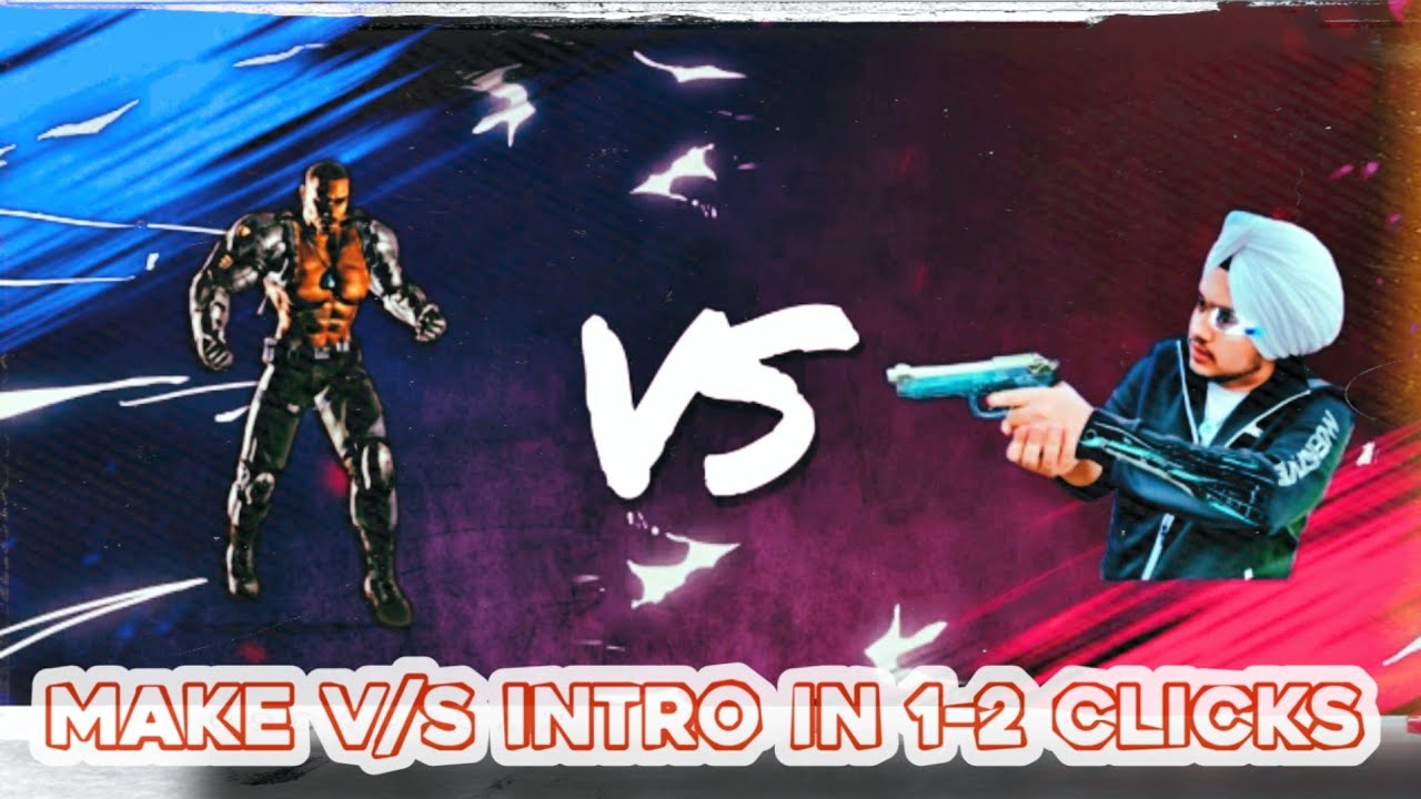 Make.. V/S intro in 1-2 clicks only (2021)