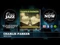 Charlie Parker - Repetition (1947)