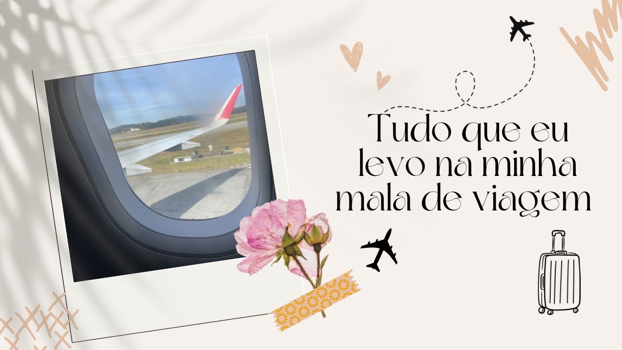 O Que Eu Levo na Minha Mala de Viagem ✈️ 