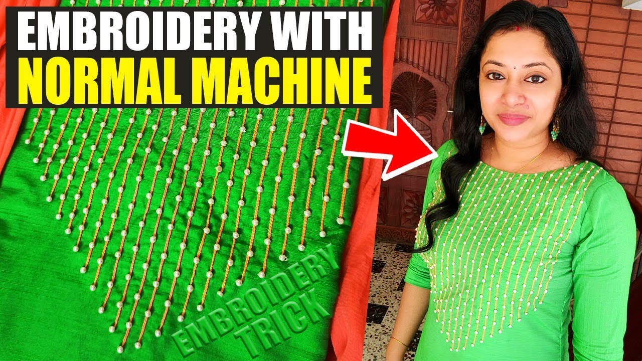 EMBROIDERY WITH NORMAL SEWING MACHINE Easy Embroidery TrickJaicy's