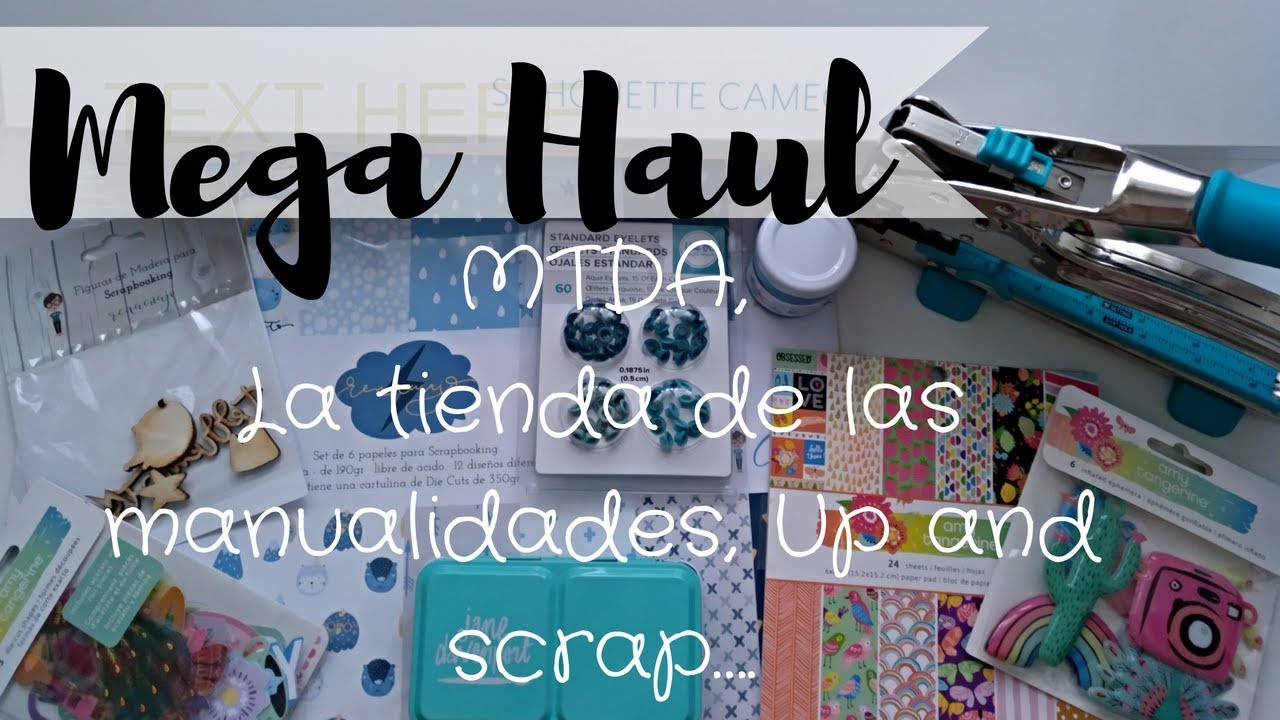 Mega haul scrapbooking de compras acumuladas MTDA Up and Scrap y otros