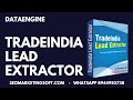 Tradeindia Lead Extractor 2023 - Data Extractor - Lead Generation | DataEngine