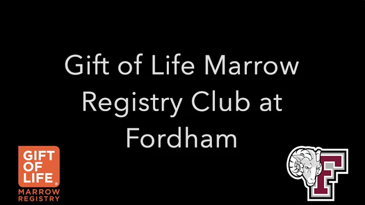 Gift of Life at Fordham Club Info Video