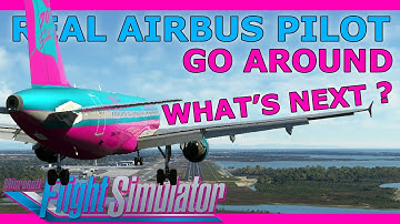 From Going Around to a Safe Landing! Flight Simulator Tutorial