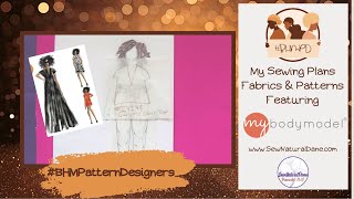 [465]My Sewing Plans \& Fabrics for the #BHMPatternDesigners Challenge|www.SewNaturalDane.com