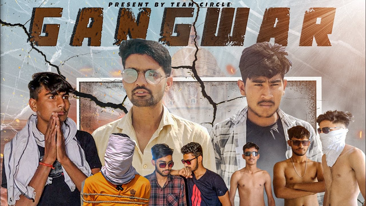 Gangwar GANGWAR | Team Circle | - YouTube