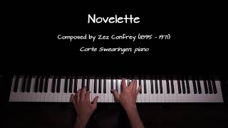 Novelette (from Three Little Oddities) - Zez Confrey