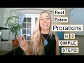 REAL ESTATE EXAM PRORATIONS in 3 SIMPLE steps!