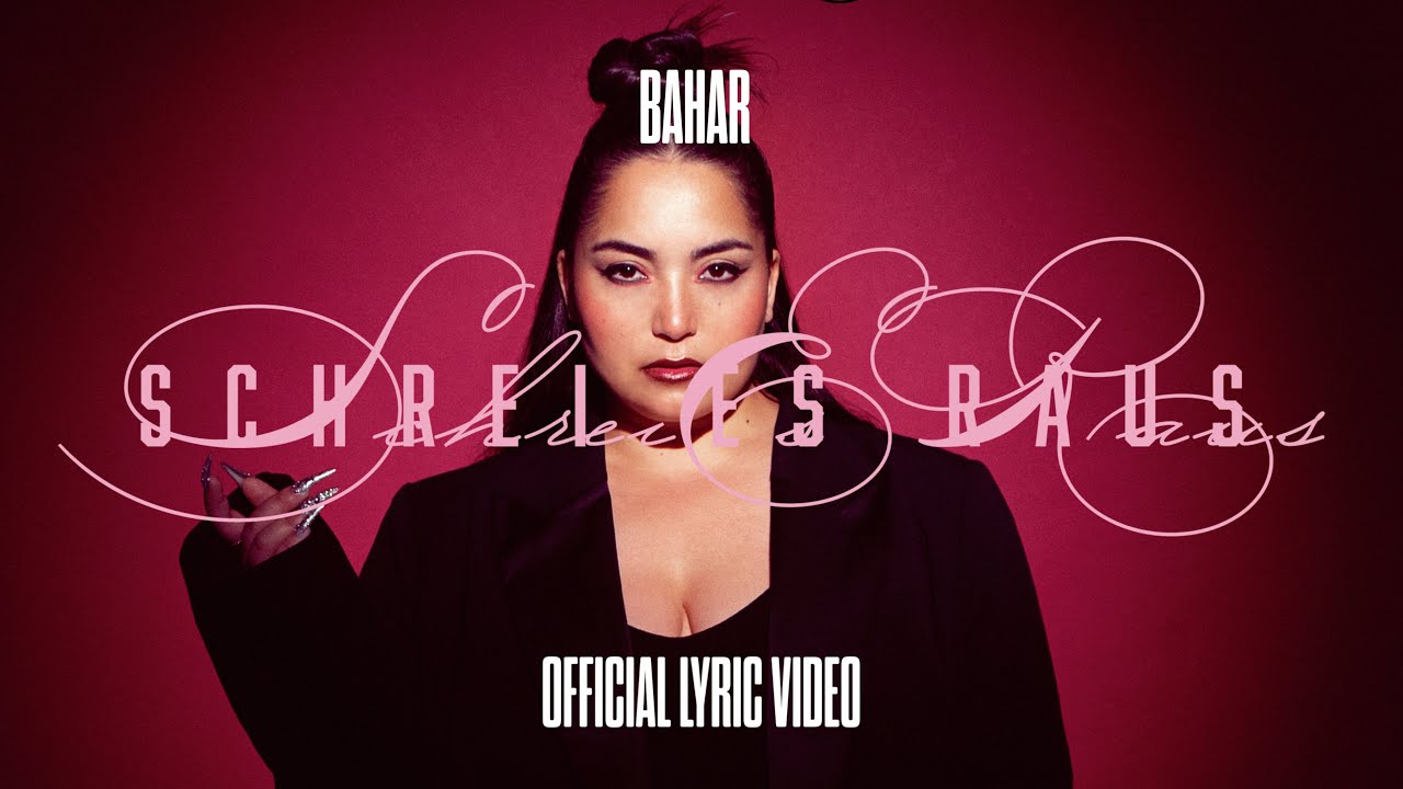 BAHAR - Schrei Es Raus (Lyric Video)