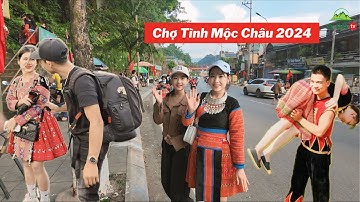Bắt Vợ, Bắt Chồng Cực Dễ Tại Chợ Tình - Chợ Tình Mộc Châu 2024 #1