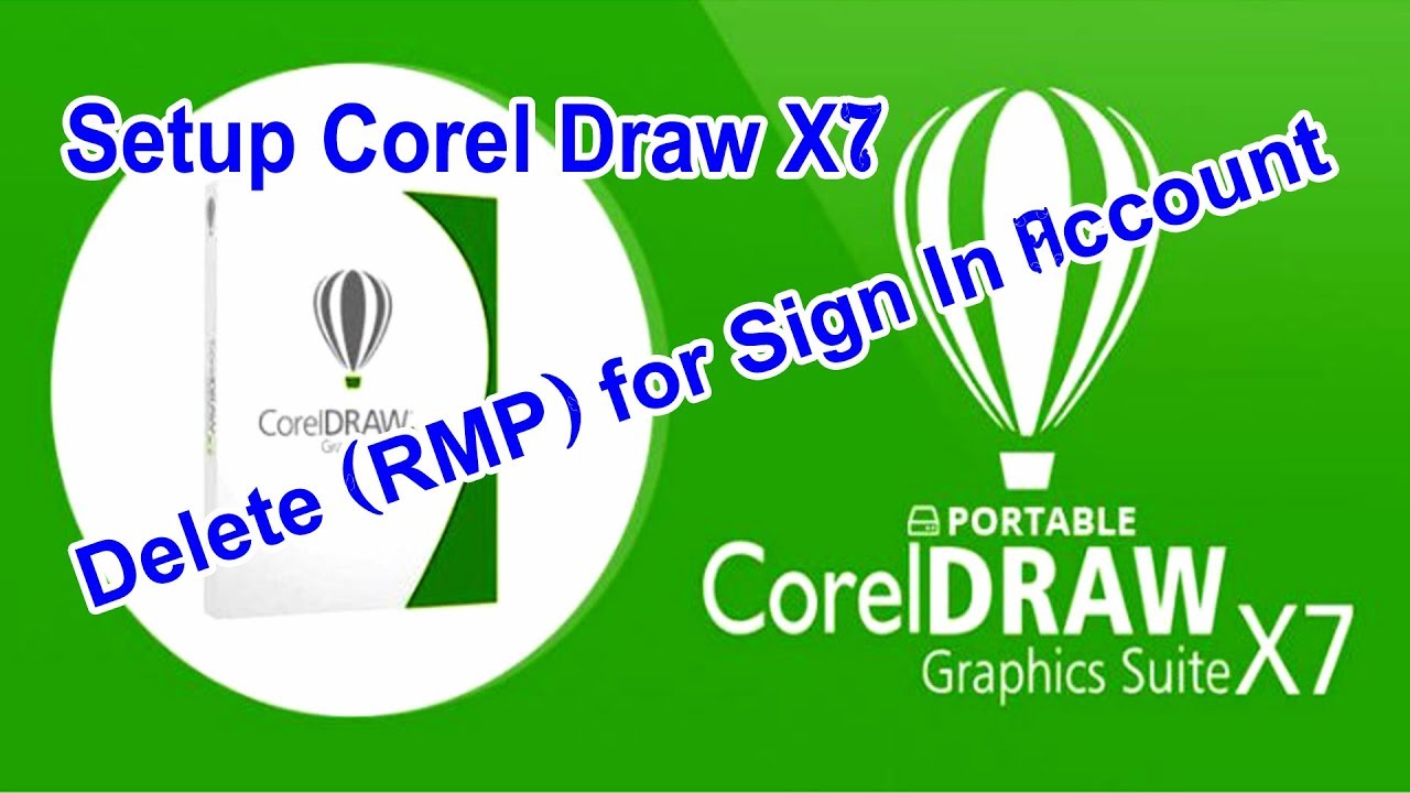 Corel draw x7 to delete rmp file without sign in to account.របៀបលុប ...