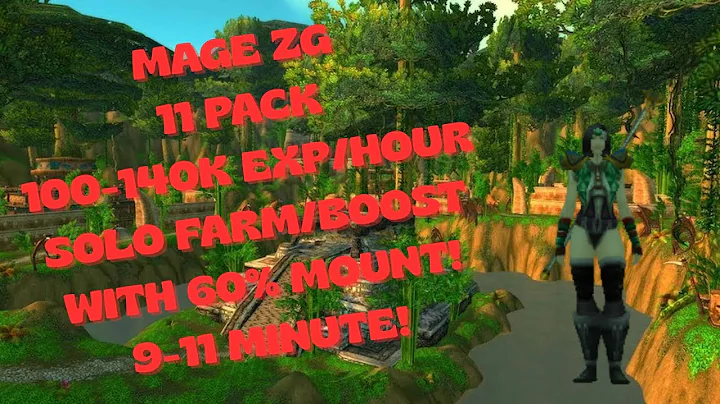 MAGE ZG 60% MOUNT 9-11 MINUTE, 11 PACK/49-52 MOBS, 100-140K EXP/HOUR | WoW Classic Anniversary