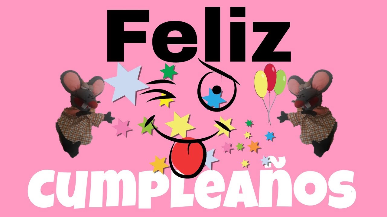 Canción De Las Mañanitas De Cumpleaños