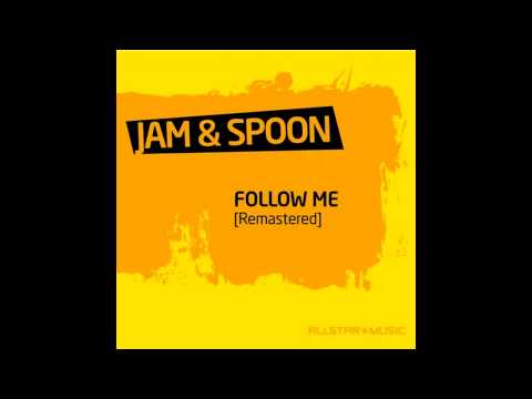 Jam x Spoon - Follow Me