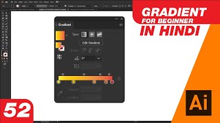 Gradient panel in Illustrator | Adobe illustrator Tutorial in Hindi Short Lesson - 52