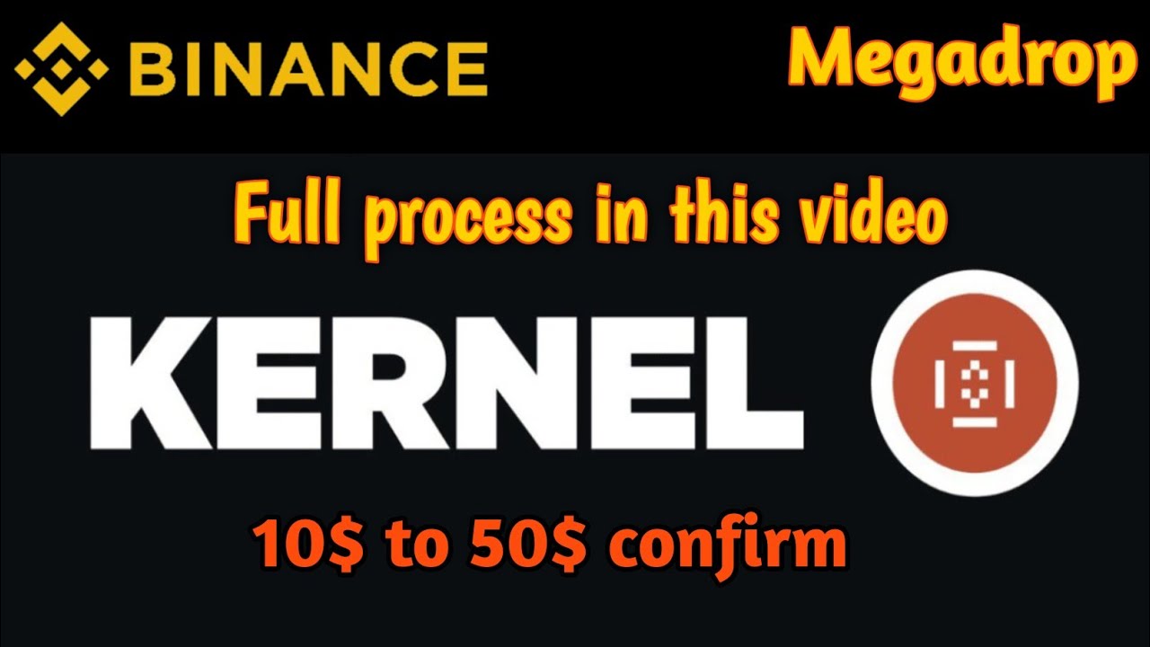 How to Perform Binance Megadrop KernelDAO