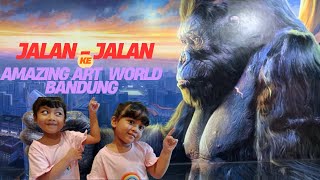 Jalan - jalan ke Amazing Art World Bandung