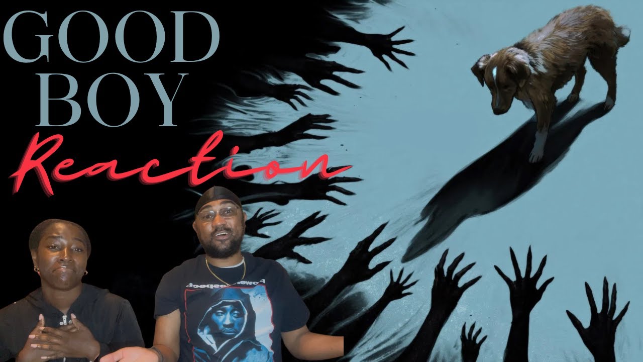 Good Boy- Official Trailer| Reaction