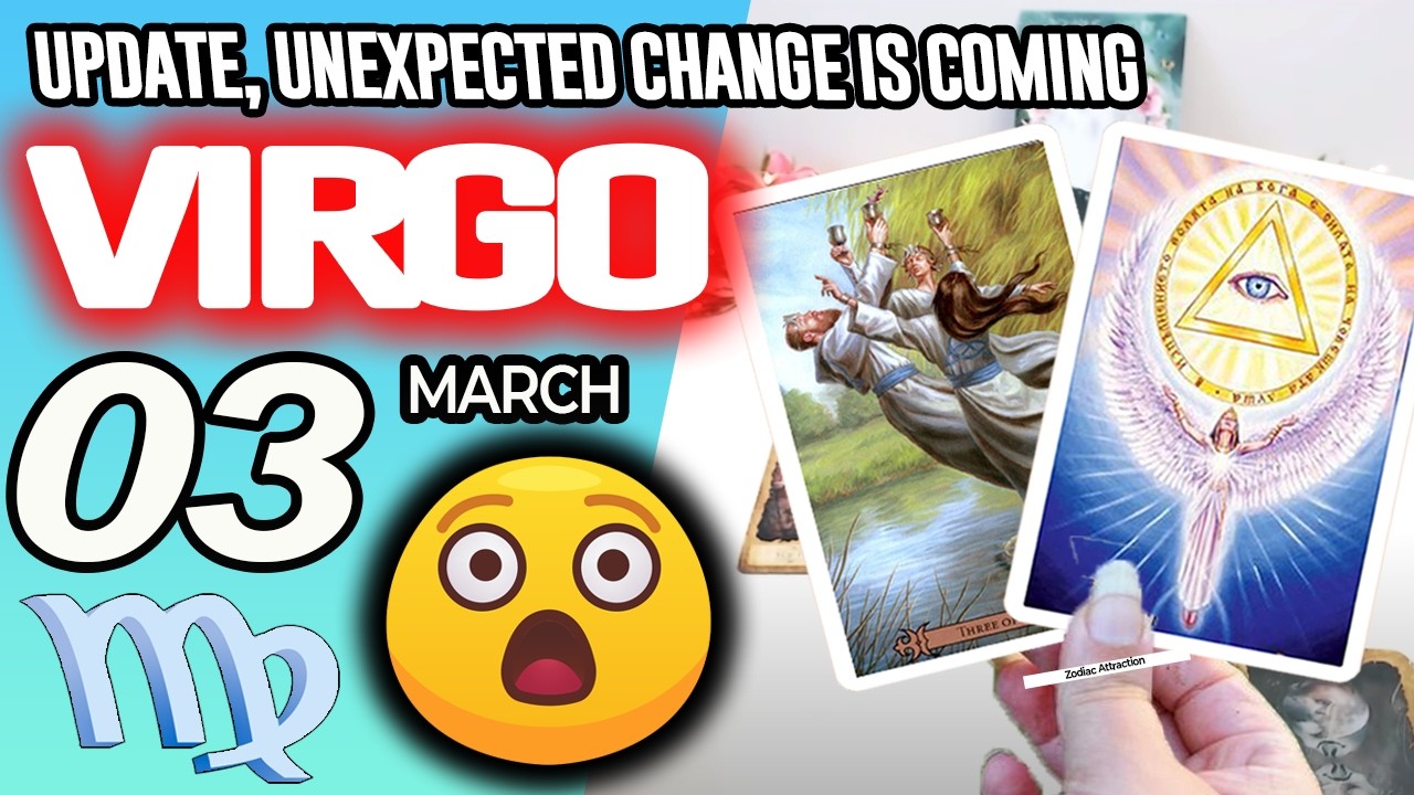 Virgo ♍UPDATE😲UNEXPECTED CHANGE IS COMING💸 horoscope for today MARCH 3 2026 ♍ #virgo tarot MARCH