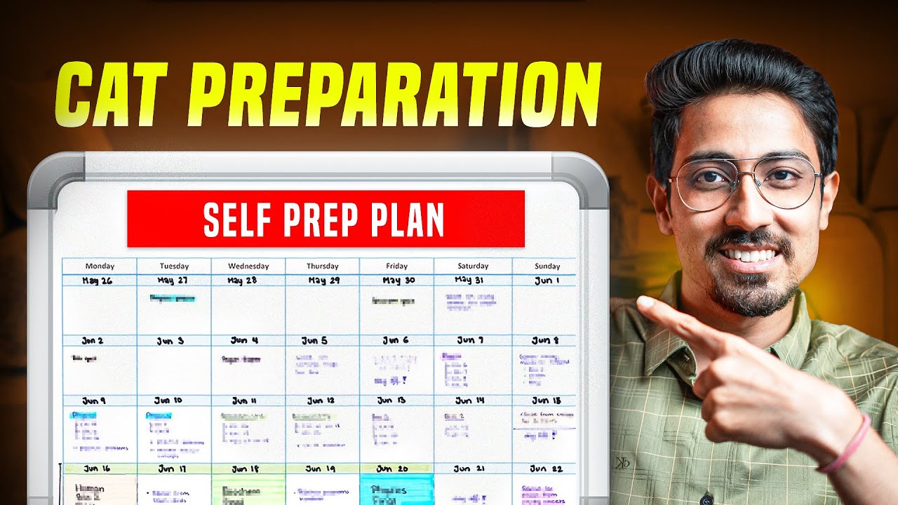 Complete Self Preparation Plan for CAT 2025 in 6 months - YouTube