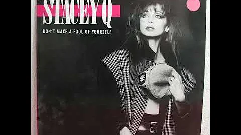 Stacey Q  - Dont Make A Fool Of Yourself (Shep Pettibone Mix)