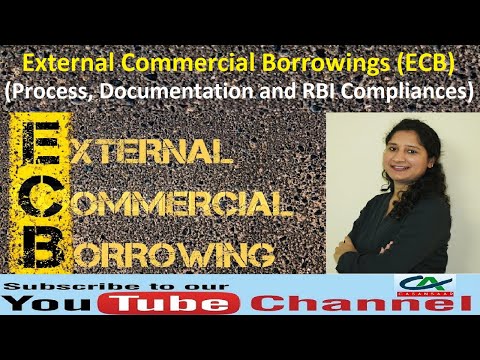 ECB (External Commercial Borrowings) - Process, Documentation and RBI Compliances
