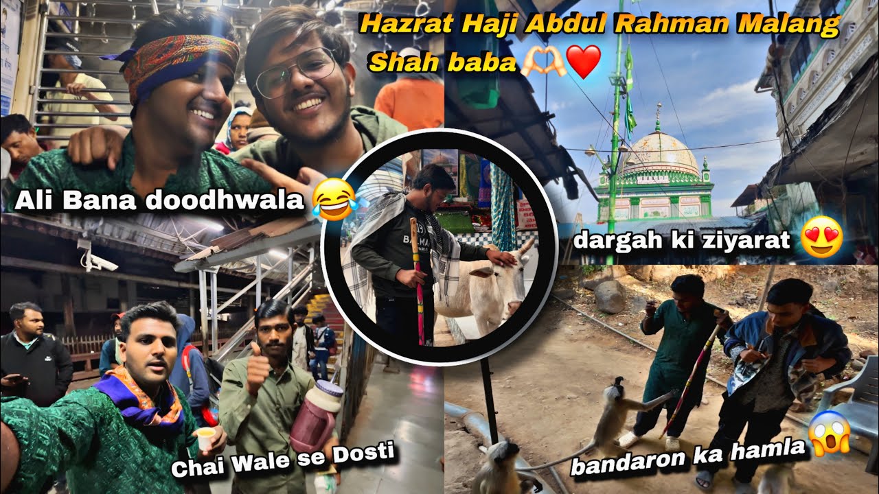  Soche nhi the aise hoga 🥺Haji Malang Dargah Vlog | 2025 😍 Dosto ki sat full maje 