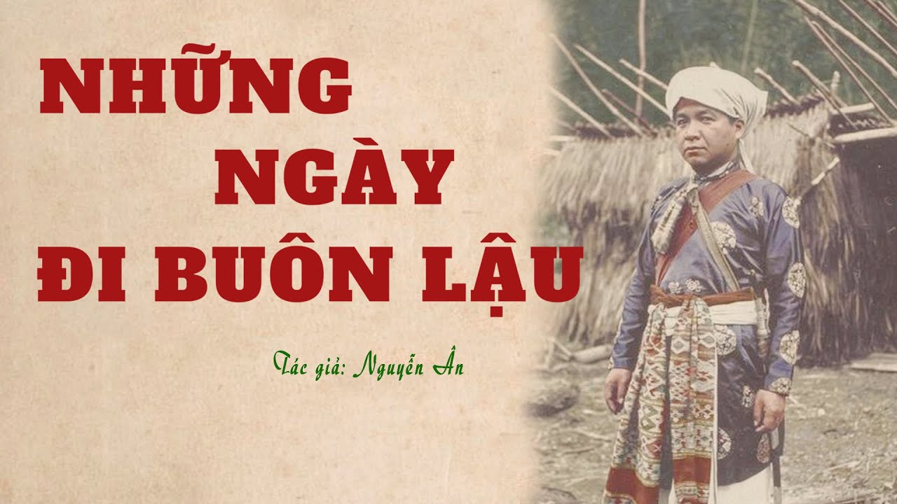 NHỮNG NGÀY ĐI BUÔN LẬU