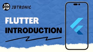 Introduction to Flutter | Flutter App Development Tutorial 2023