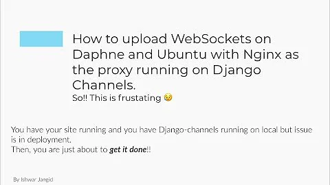 Running Django-Channels and Websockets in Production | Setup Daphne and Supervisor