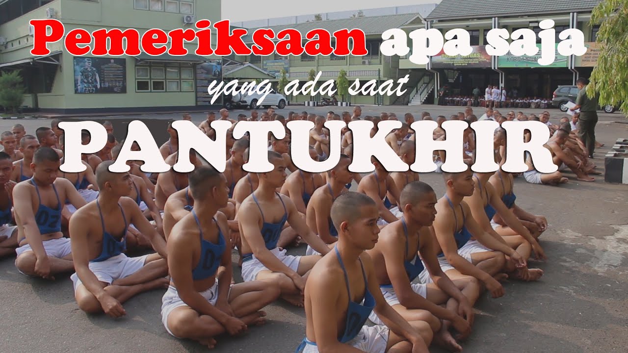 Pemeriksaan Apa Saja - Saat Pantukhir #calonprajurit #testni #pendidikanmiliter