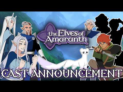 The Elves of Amaranth - Pilot Cast Announcement