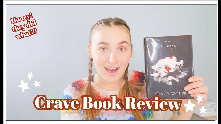 Crave by Tracy Wolff Review!