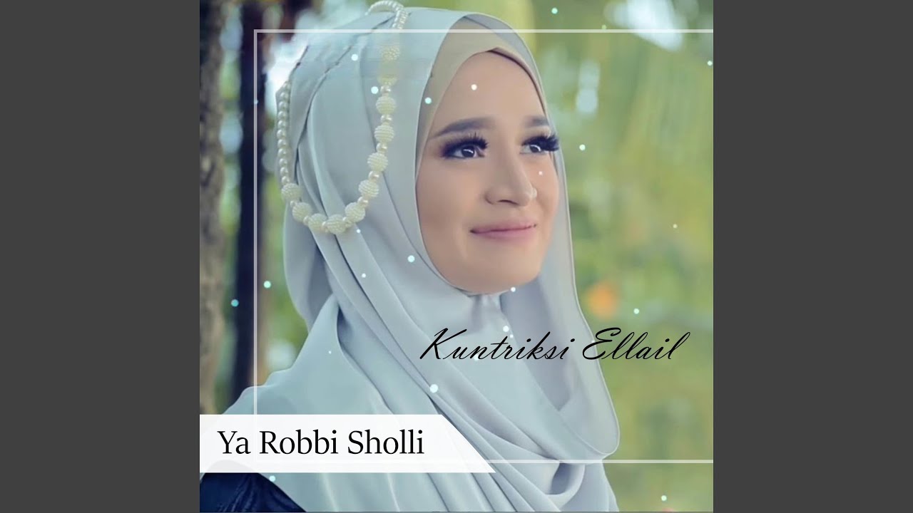 sholawat-jibril-kuntriksi-ellail-youtube-music
