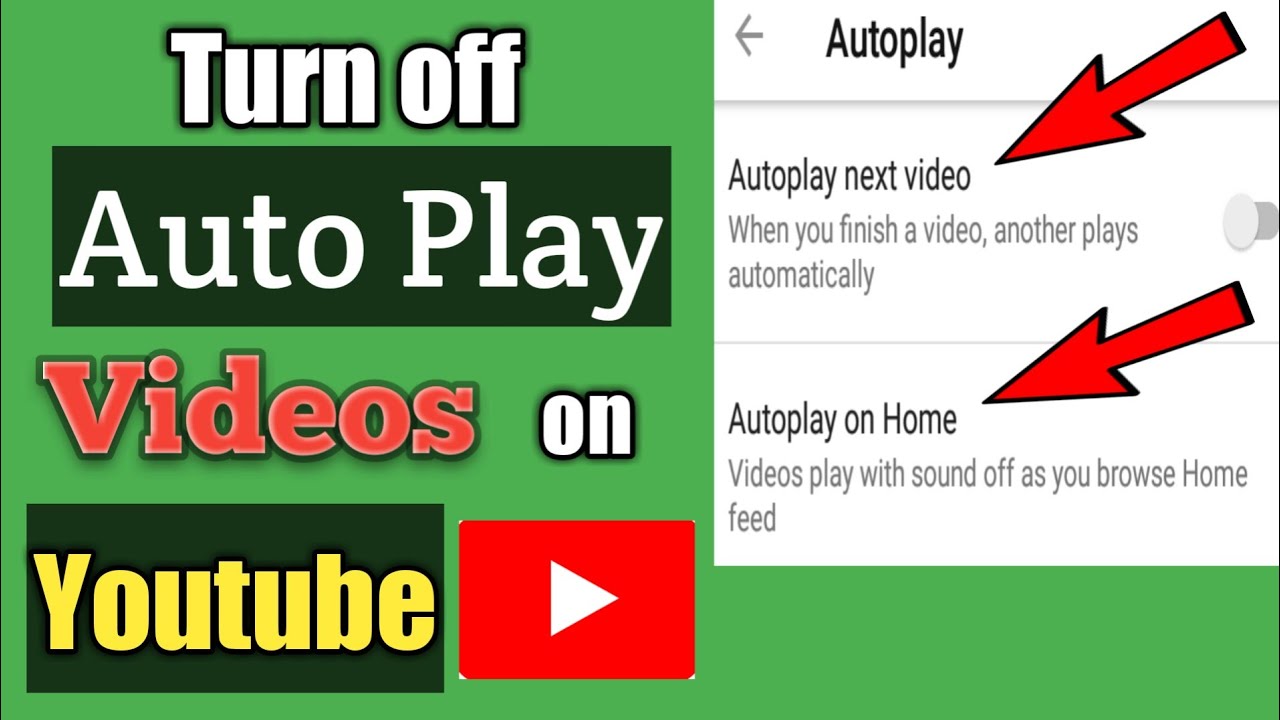 How To Turn off Autoplay Videos on YouTube YouTube