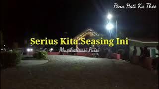 Download lagu Serius Kita Seasing Ini ll Musikalisasi Puisi ll Khoirul Trian ll Puisi