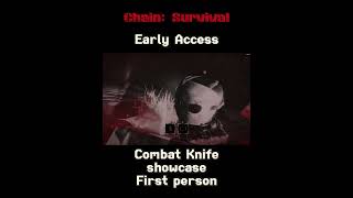 [FIRST PERSON] Combat Knife in action || #chain Survival Early Access Resimi