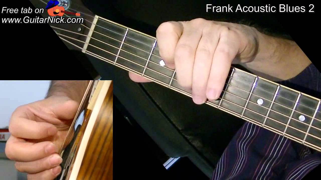 Frank Acoustic Blues 2 fingerstyle + TAB! Learn to play blues on