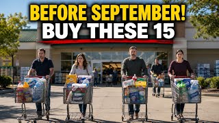 15 Critical Grocery Items to Buy Before September 2026 — Don't Wait