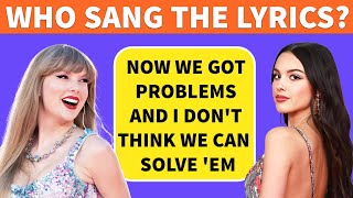 🤔Who Sang The Lyrics | Was it Taylor Swift or Olivia Rodrigo?🎸Music Quiz