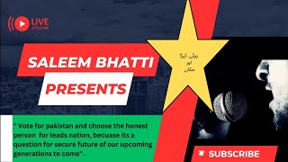 Roti Kapdra Aur Makaan by Saleem Bhatti.