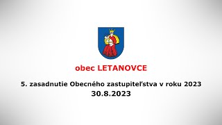 5. zasadnutie Obecného zastupiteľstva v r. 2023 30.8.2023