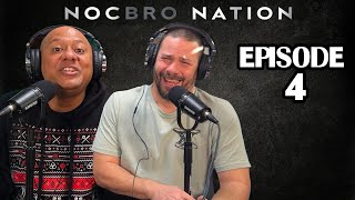 AI Madness, 90s Were The Days, FROM S4 | Episode 4 | NocBro Nation Podcast