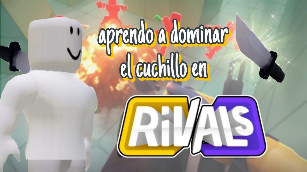 Aprendo a usar el cuchillo en Rivals *RIVALS* (parte 1) - YouTube