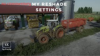 Farming Simulator 22 My Reshade Settings
