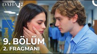 Daha 17 | 9. Bölüm 2. Fragmanı