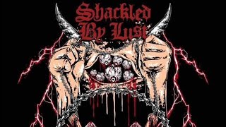 Shackled By Lust Chicago 6/13/25