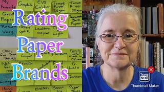 Rating 36 Paper Brands!